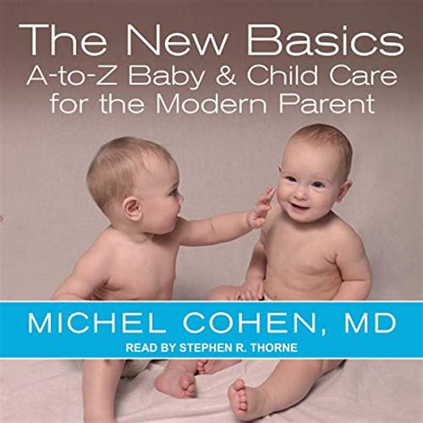 the new basics a to z baby and child care for the modern parent Kindle Editon